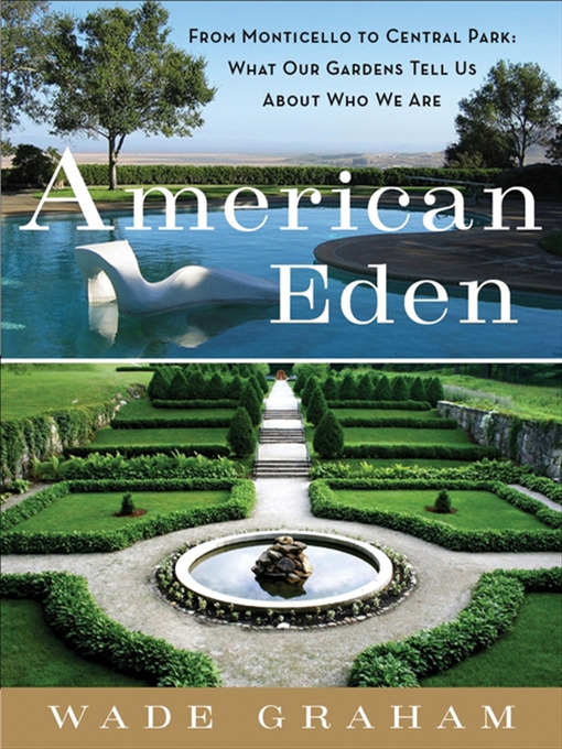 Title details for American Eden by Wade Graham - Wait list